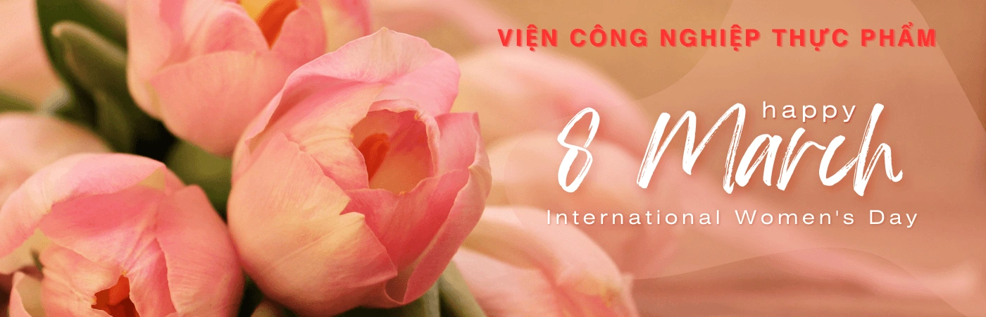 Chúc mừng ngày Quốc tế Phụ nữ 8/3